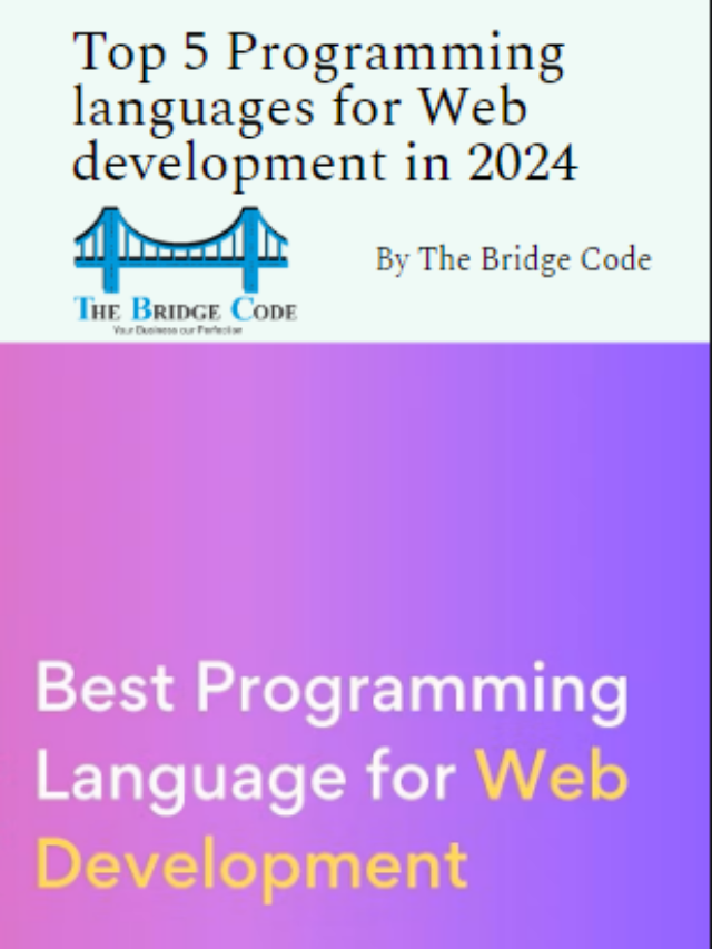 Top 5 Programming languages for Web development in 2024